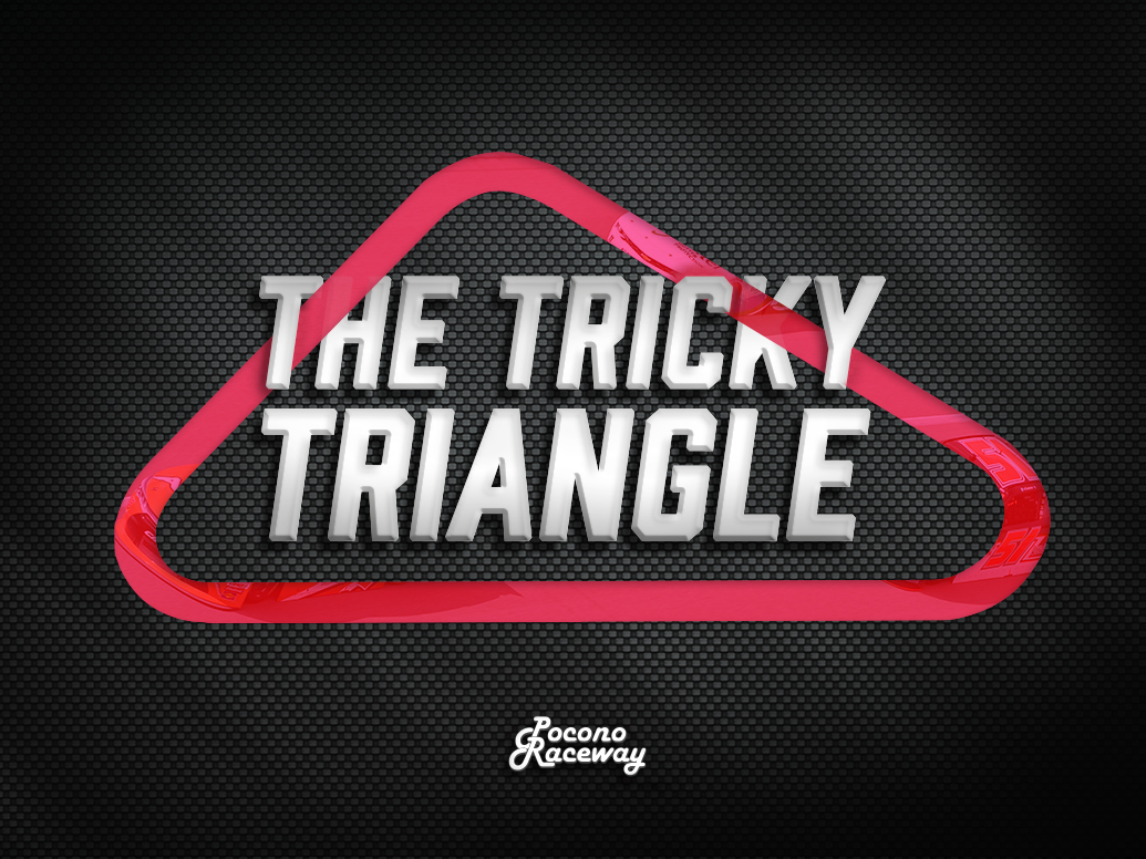 Pocono Raceway Tricky Triangle