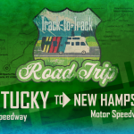 Kentucky Speedway to New Hampshire Speedway road trip