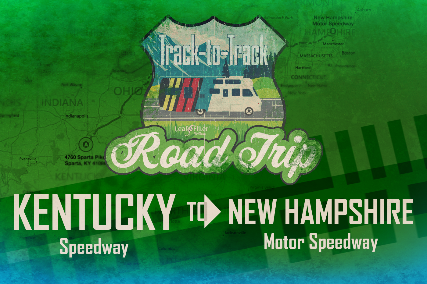 Kentucky Speedway to New Hampshire Speedway road trip